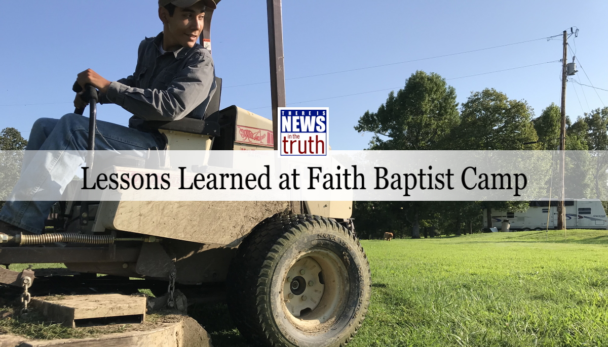 Lessons Learned at Faith Baptist Camp