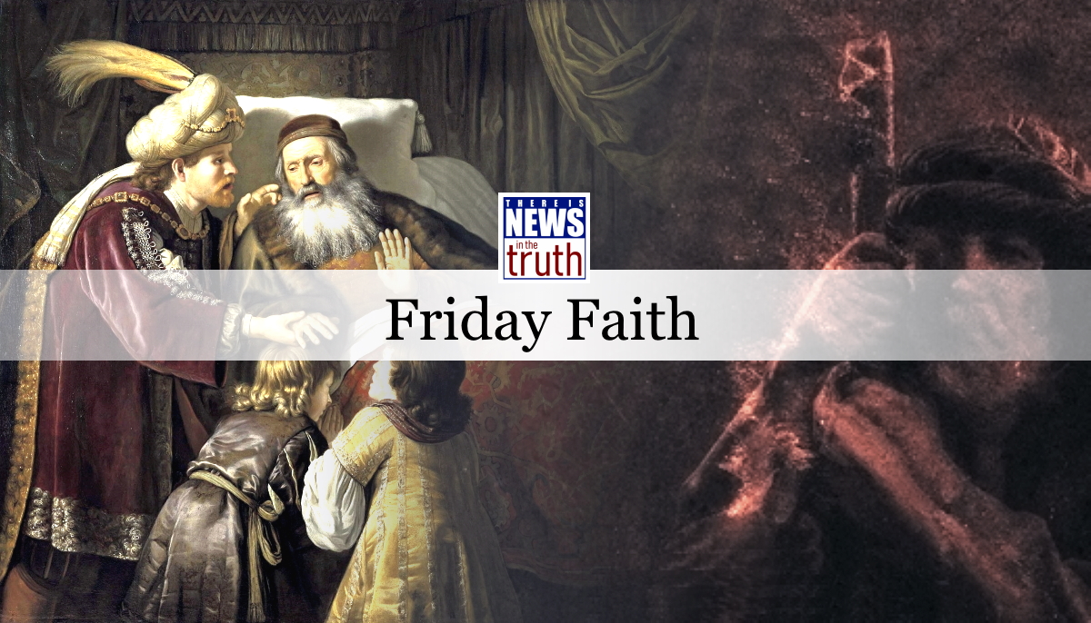 Hebrews 11:21 By faith Jacob…